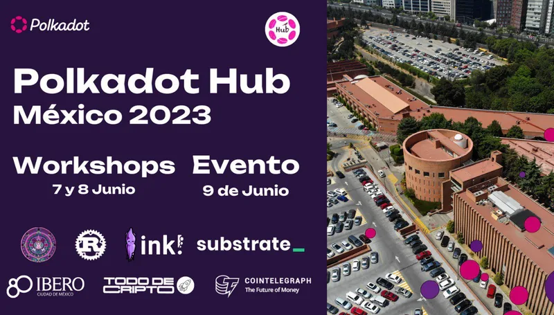Polkadot Hub México 2023